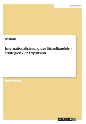 Book cover for Internationalisierung des Einzelhandels - Strategien der Expansion