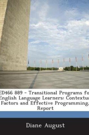 Cover of Ed466 889 - Transitional Programs for English Language Learners