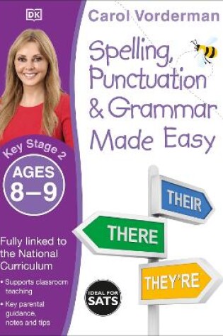 Cover of Spelling, Punctuation & Grammar Made Easy, Ages 8-9 (Key Stage 2)