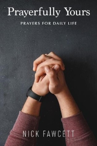 Cover of Prayerfully Yours