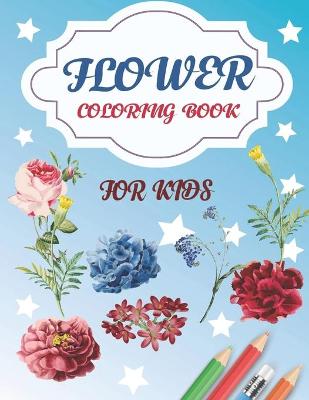 Book cover for Flower Coloring Book for Kids