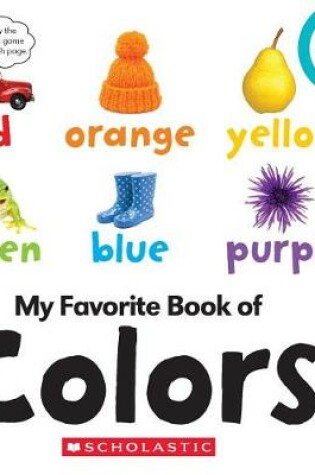 Cover of My Favorite Book of Colors (Rookie Toddler)