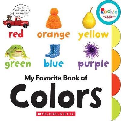 Cover of My Favorite Book of Colors (Rookie Toddler)