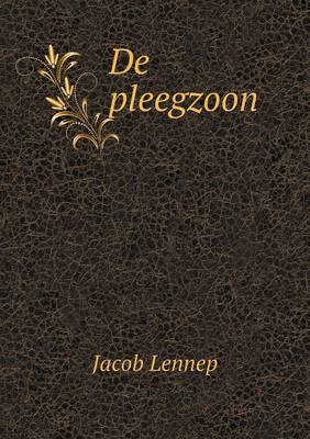 Book cover for De pleegzoon