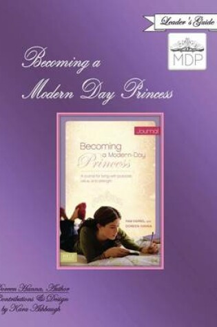 Cover of Becoming a Modern Day Princess Leader's Guide