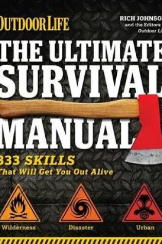 Cover of The Ultimate Survival Manual (Outdoor Life)