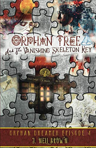 Book cover for Orphan Tree and the Vanishing Skeleton Key