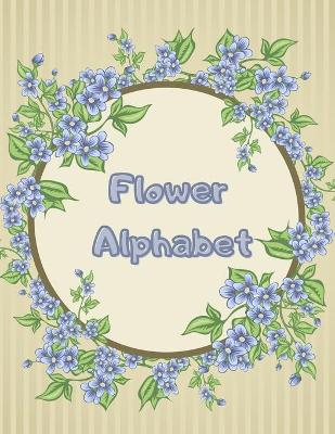 Book cover for Flower Alphabet