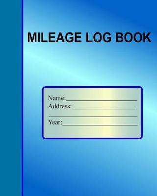 Book cover for Mileage log book