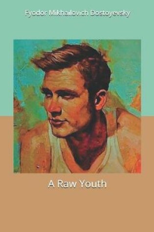 Cover of A Raw Youth