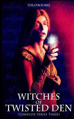 Book cover for Witches of Twisted Den (Beautiful Immortals Complete Series Three)