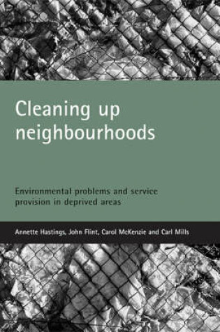 Cover of Cleaning Up Neighbourhoods