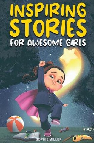 Cover of Inspiring Stories for Awesome Girls