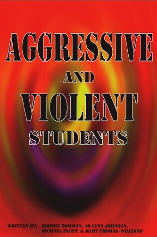 Cover of Aggressive and Violent Students