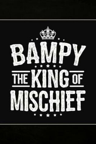 Cover of Bampy the King of Mischief