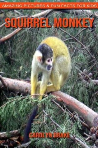 Cover of Squirrel monkey