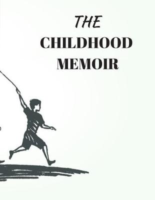 Book cover for Childhood Memoir