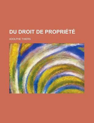 Book cover for Du Droit de Propriete