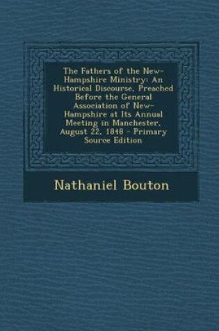 Cover of The Fathers of the New-Hampshire Ministry