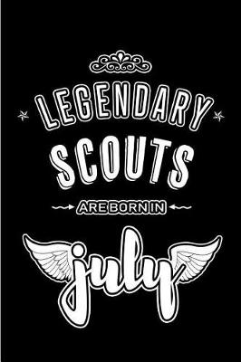 Book cover for Legendary Scouts are born in July