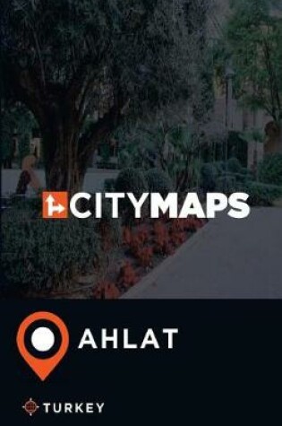 Cover of City Maps Ahlat Turkey