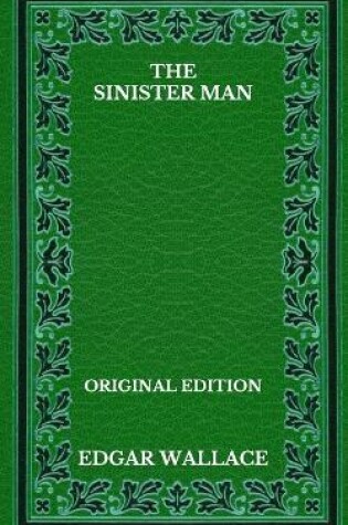 Cover of The Sinister Man - Original Edition
