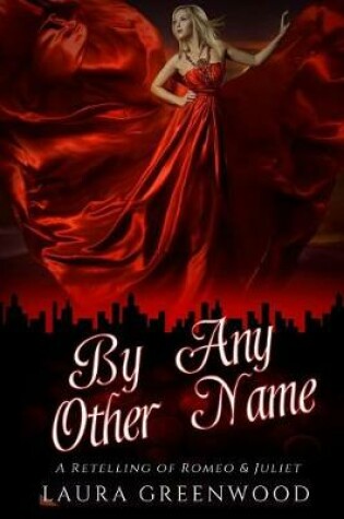 Cover of By Any Other Name