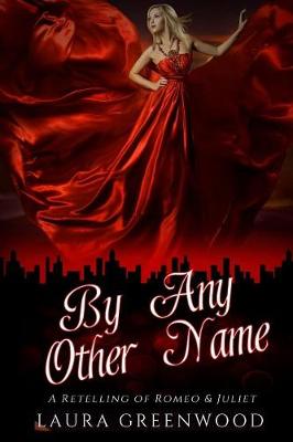 Book cover for By Any Other Name