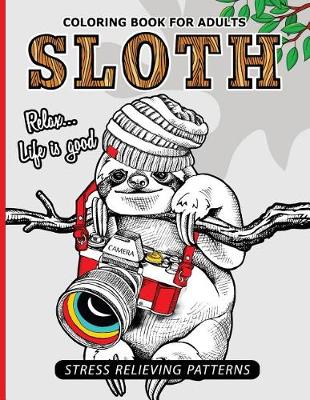 Book cover for Sloth Coloring Book for Adults