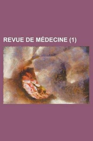 Cover of Revue de Medecine (1)