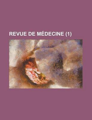 Book cover for Revue de Medecine (1)