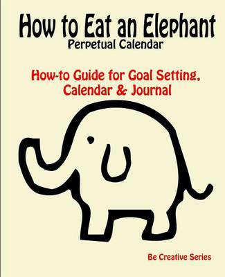 Book cover for How to Eat an Elephant Perpetual Calendar