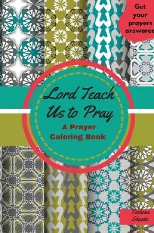 Cover of Lord Teach Us to Pray
