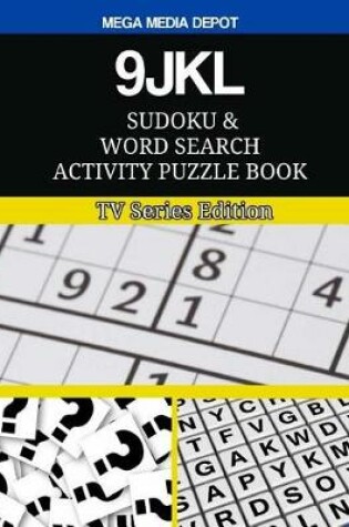 Cover of 9JKL Sudoku and Word Search Activity Puzzle Book