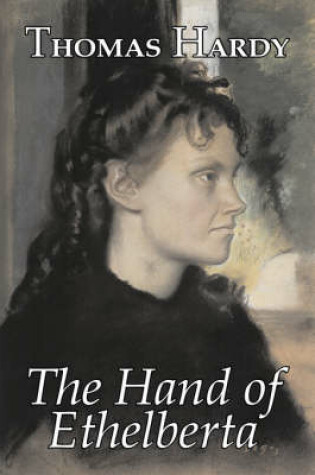 Cover of The Hand of Ethelberta by Thomas Hardy, Fiction, Literary, Short Stories