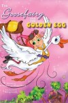 Book cover for The Goose Fairy and the Golden Egg