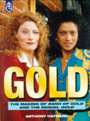 Book cover for Making of the "Band of Gold"