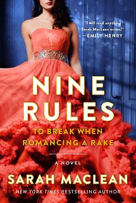 Book cover for Nine Rules to Break When Romancing a Rake