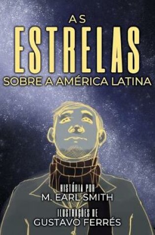 Cover of As estrelas sobre a Am�rica Latina