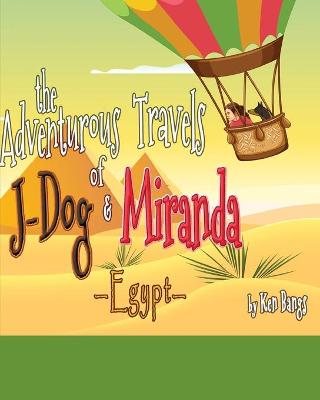 Book cover for The Adventurous Travels of Miranda and J-Dog