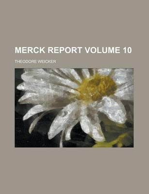 Book cover for Merck Report Volume 10