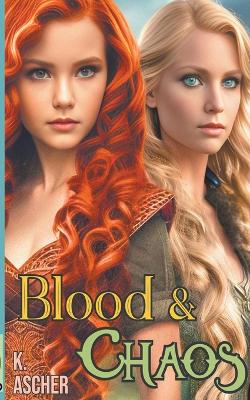 Book cover for Blood & Chaos