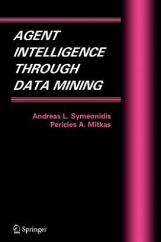Cover of Agent Intelligence Through Data Mining