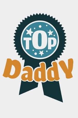 Book cover for Top Daddy