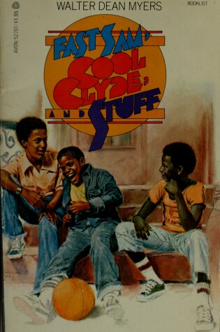 Cover of Myers Walter Dean : Fast Sam, Cool Clyde, and Stuff