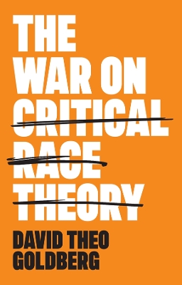 Book cover for The War on Critical Race Theory