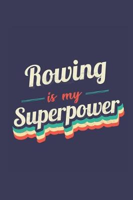 Book cover for Rowing Is My Superpower