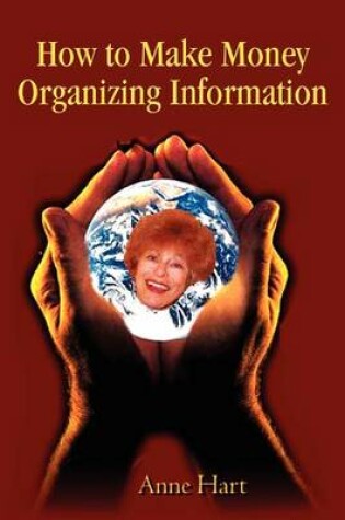 Cover of How to Make Money Organizing Information
