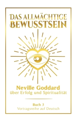 Book cover for Das allm�chtige Bewusstsein