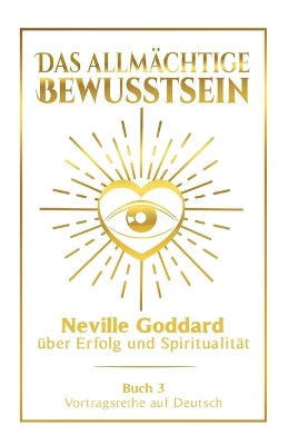 Book cover for Das allmächtige Bewusstsein